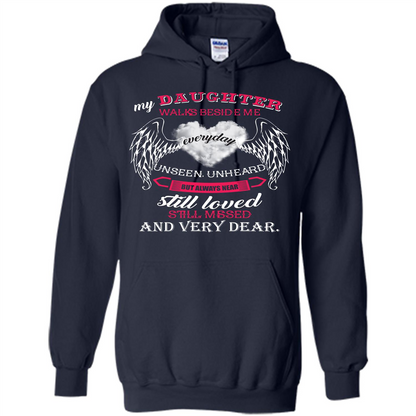 Parent T-shirt My Daughter Walks Beside Me Everyday Unseen T-shirt Navy