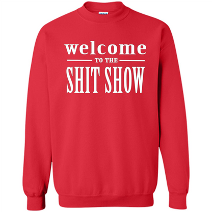 Welcome To The Shit Show T-shirt Red