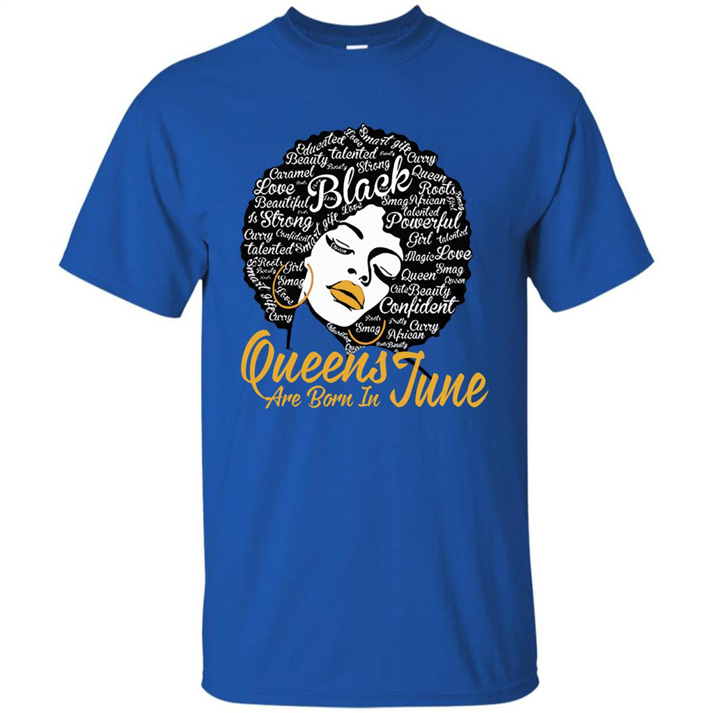 Queen Are Born In June T-shirt Royal