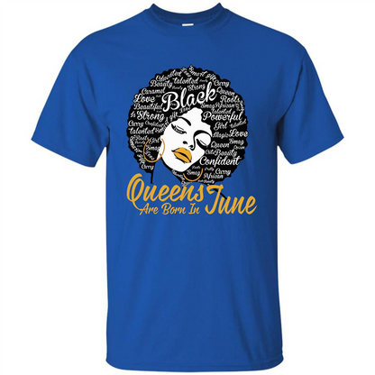 Queen Are Born In June T-shirt Royal
