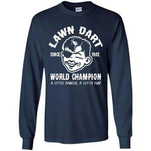 Lawn Dart Since 1962 World Champion Backyard Game T-shirt