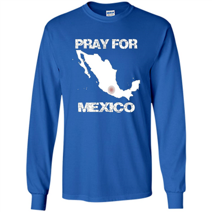 Pray For Mexico T-Shirt | Pray For Mexico Tshirt Royal
