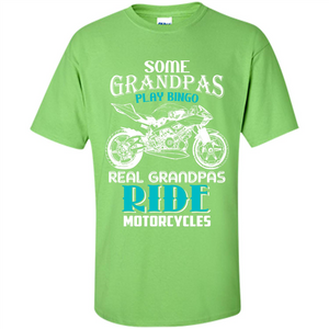 Papa T-shirt Real Grandpas Ride Motorcycles