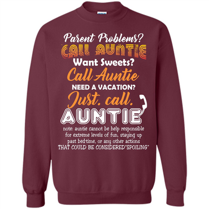 Aunt T-shirt Parent Problems Call Auntie T-shirt Maroon