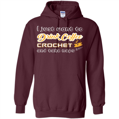 Coffee T-shirt I Just Want To Drink Coffee Crochet