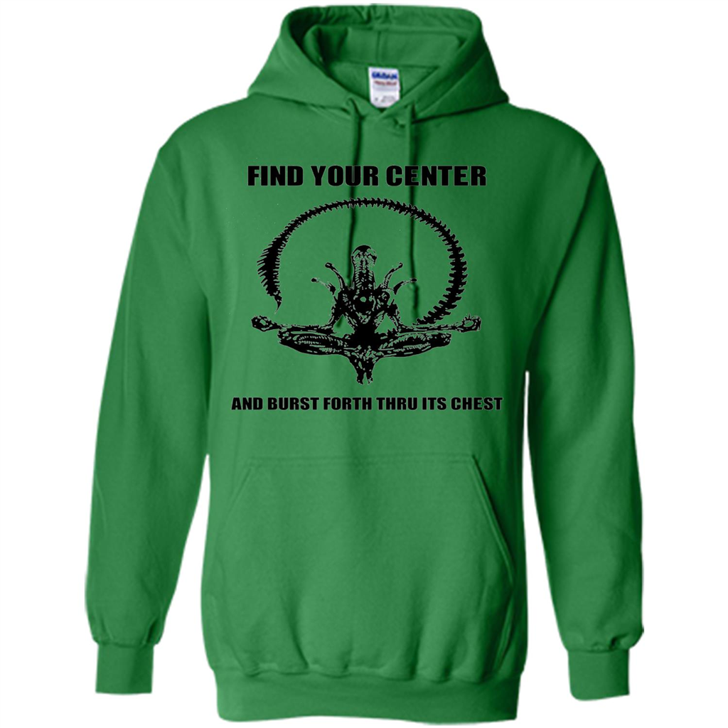 Find Your Center And Burst Forth Thru Its Chest T-shirt Irish Green