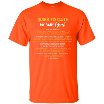 Fathers Day T-shirt Rules To Date My Baby Girl Orange
