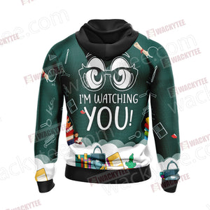Funny Teacher - I Teach and I'm Watching You Unisex Zip Up Hoodie Jacket