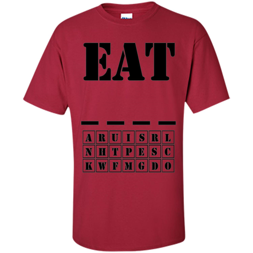 Word Puzzle - Eat (Blank) T-shirt Cardinal