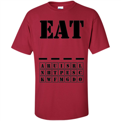 Word Puzzle - Eat (Blank) T-shirt Cardinal