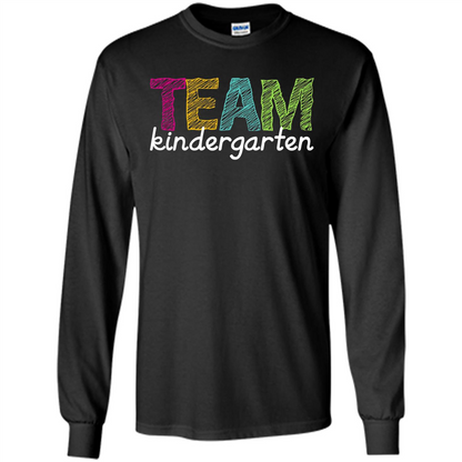 Team Kindergarten Grade Teacher T-Shirt Black