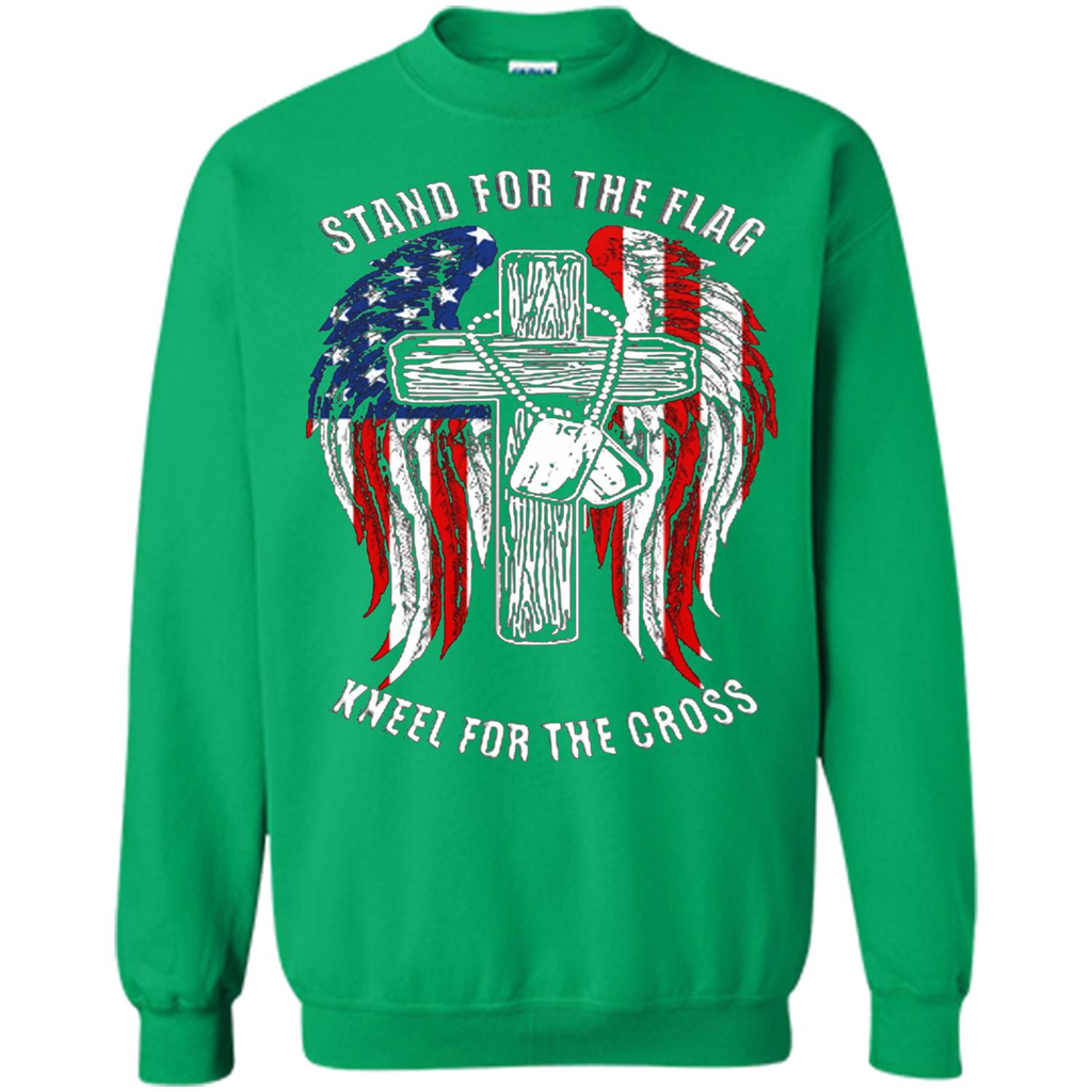 Military T-shirt Stand For The Flag Kneel For The Cross Irish Green