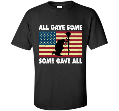 All gave some Some gave all T-Shirt Veteran &amp; Memorial's Day shirt Black