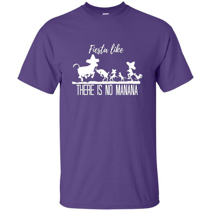 Fiesta Like There Is No Manana T-shirt Purple
