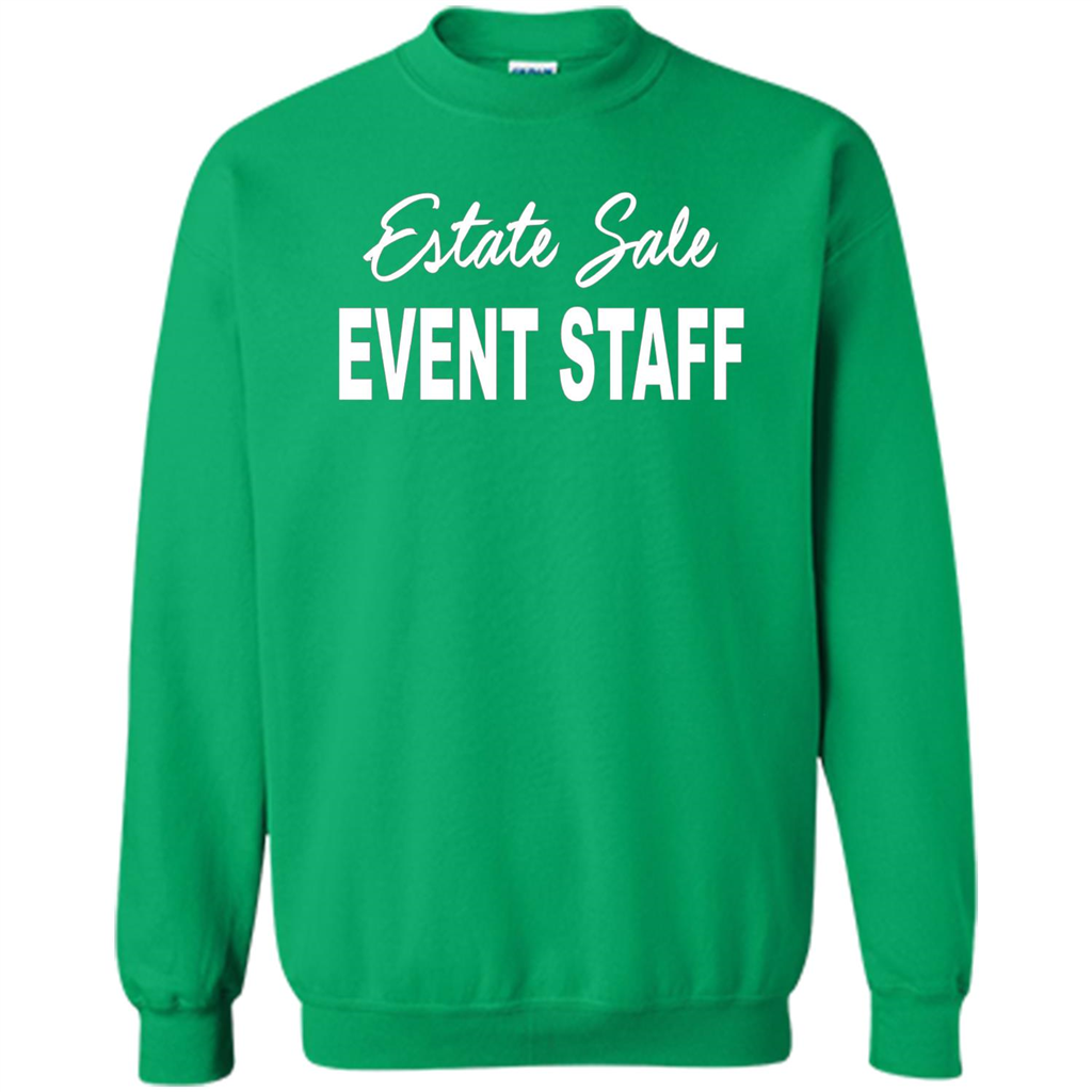 Estate Sale Event Staff T-shirt - Estate Sale T-shirts Irish Green