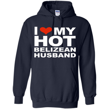 I Love My Hot Belizean Husband T-shirt Wife Marriage Belize Navy