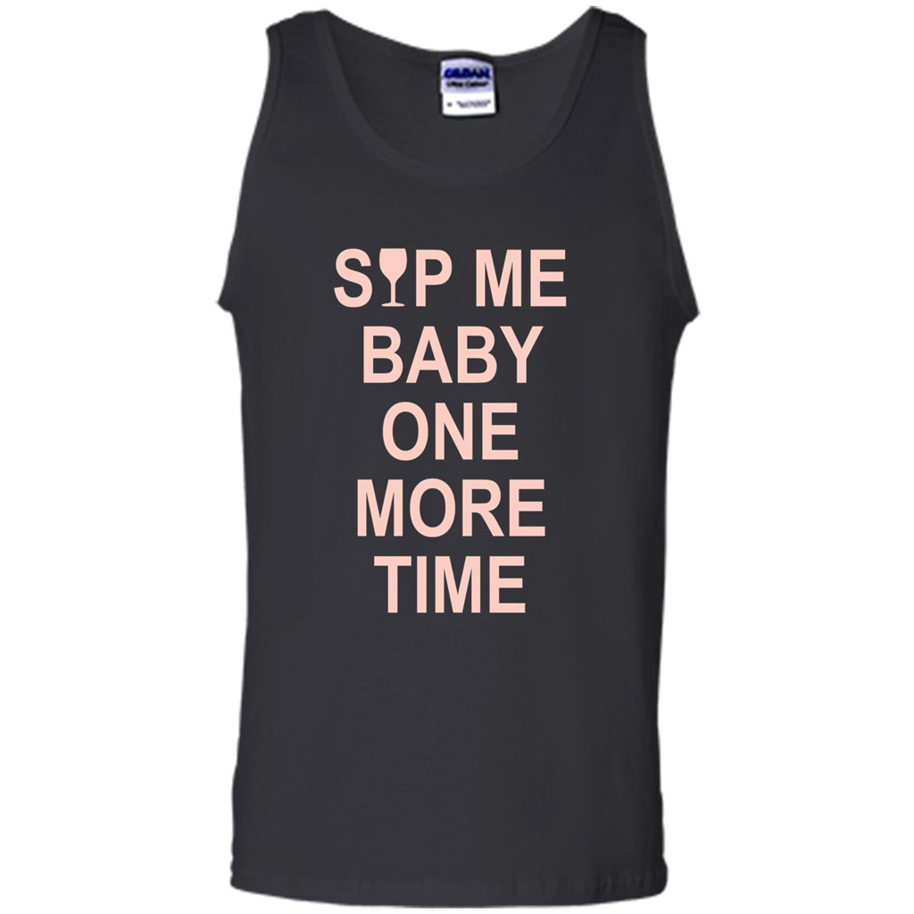 Wine Lover T-shirt Sip Me Baby One More Time T-shirt Black