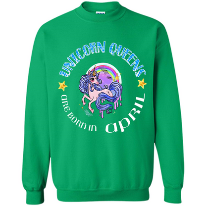 April Unicorn T-shirt Unicorn Queens Are Born April Irish Green