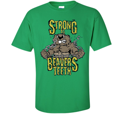Gym T-shirt Strong As Beaver's Teeth T-shirt Irish Green