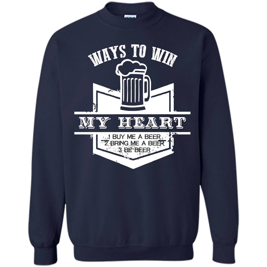 Beer T-shirt Ways To Win My Heart Navy