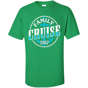 Family Cruise 2017 T-shirt Summer Vacation T-shirt