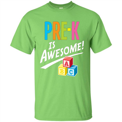 School Teacher T-shirt Pre-K Is Awesome ABC Blocks T-shirt Lime