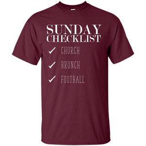 Sunday Checklist Church Brunch FootballT-shirt