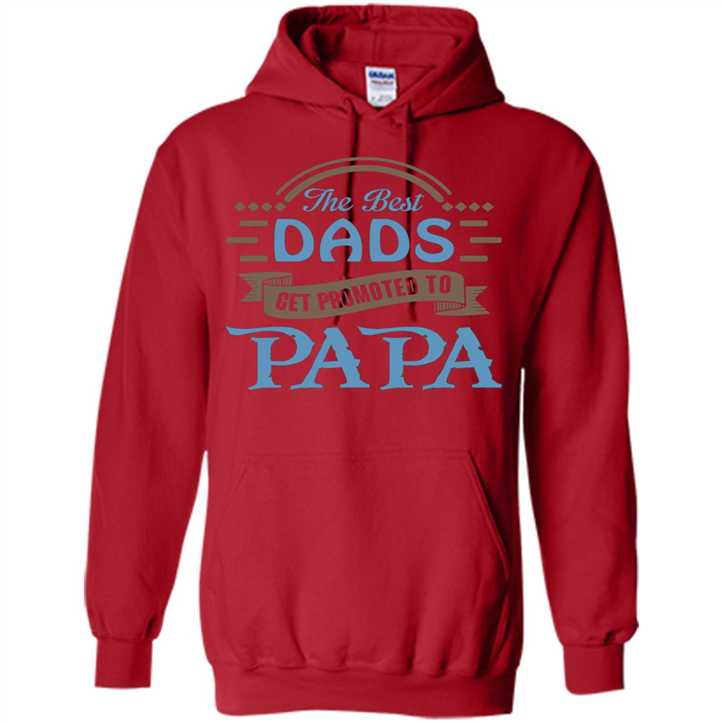 Fathers Day T-shirt The Best Dads Get Promoted To Papa Red
