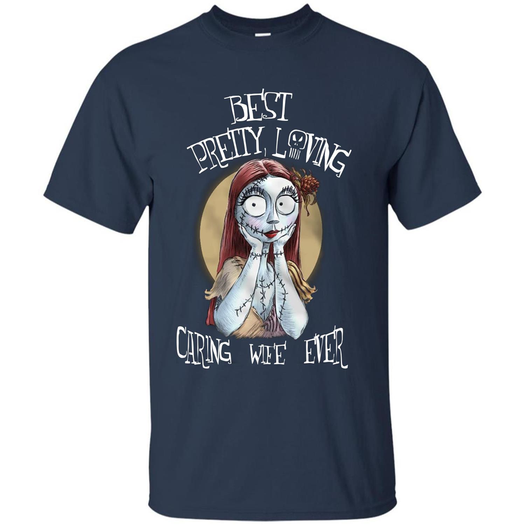 Halloween T-shirt Best Pretty Loving Caring Wife Ever T-shirt Navy