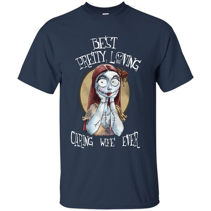 Halloween T-shirt Best Pretty Loving Caring Wife Ever T-shirt Navy