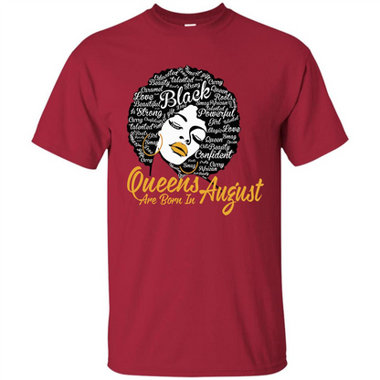 Queen Are Born In August T-shirt Cardinal