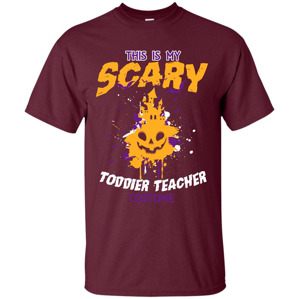 Halloween T-shirt This Is My Scary Toddier Teacher Costume T-shirt Maroon