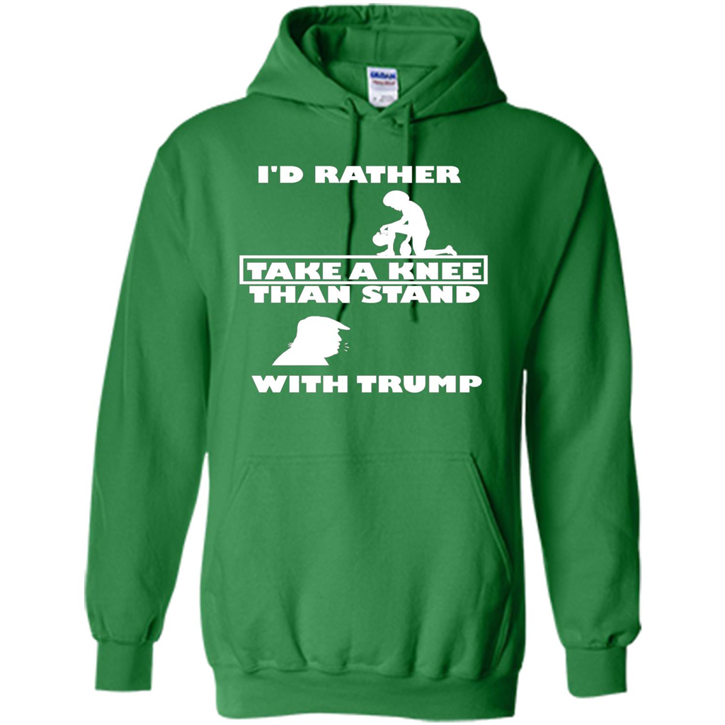 American T-shirt I'd Rather Take A Knee T-shirt Irish Green