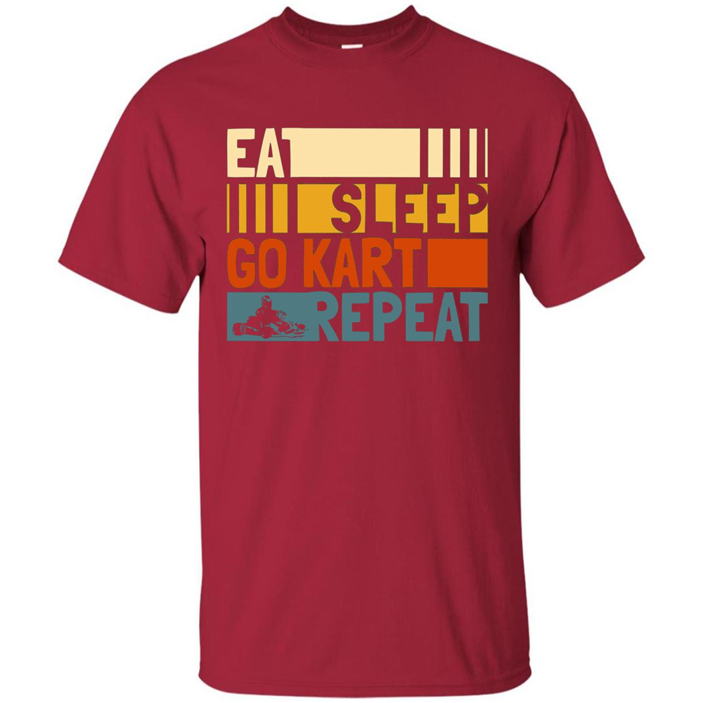 Eat Sleep Go Kart Repeat T-shirt Go Kart Player T-shirt Cardinal