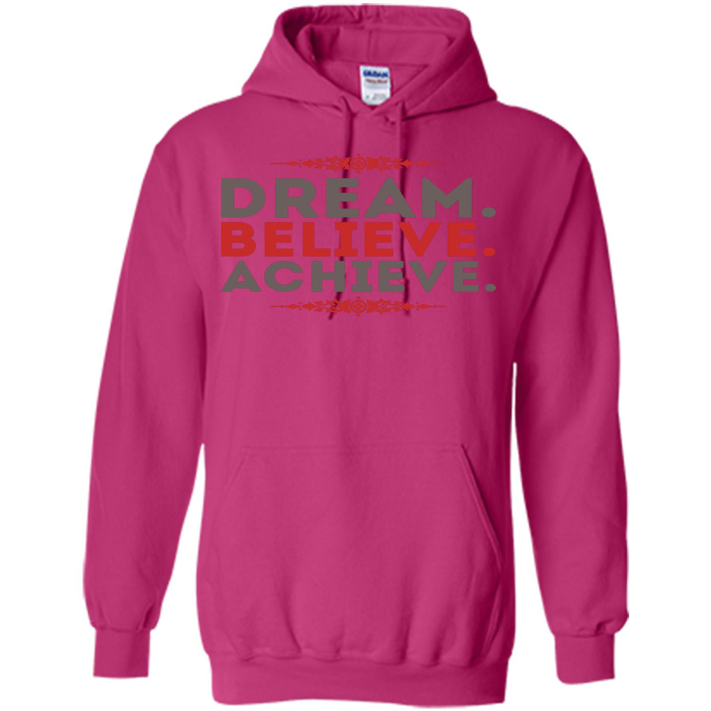 Motivational Quotes T-Shirt Dream Believe Achieve Heliconia