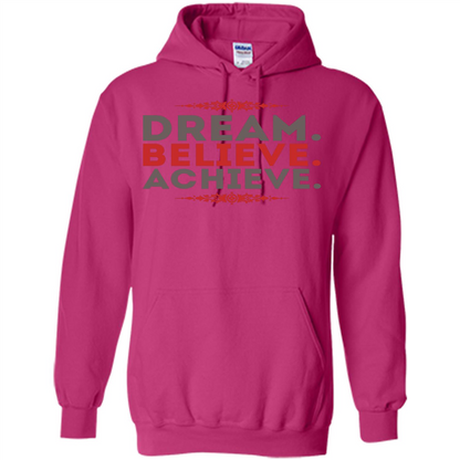 Motivational Quotes T-Shirt Dream Believe Achieve Heliconia