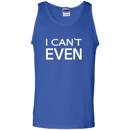 Yoga Workout Fitness Funny T-shirt I Can't Even Royal
