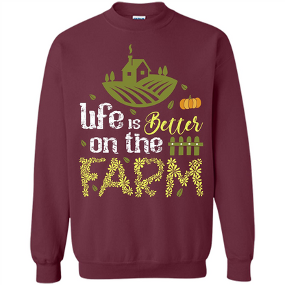 Farmer T-shirt Life Is Better On The Farm T-shirt Maroon