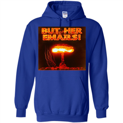 Funny American T-shirt But Her Emails Royal