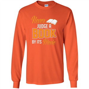 Book Reader T-shirt Never Judge A Book By It's Movie T-shirt