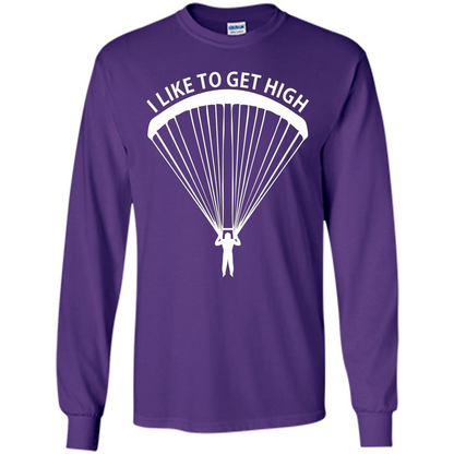 I Like To Get High Skydiving T-Shirt Purple