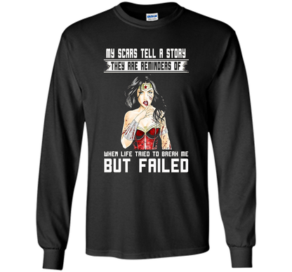 Women's My Scars Tell A Story They Are A Reminder Shirt cool shirt Black