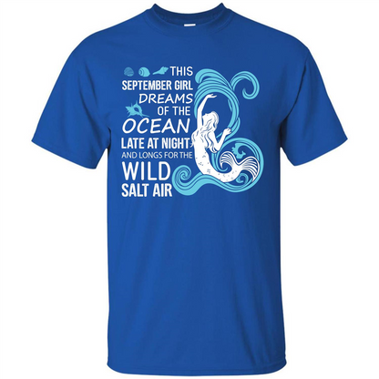 This September Girl Dreams Of The Ocean Late At Night T-shirt Royal