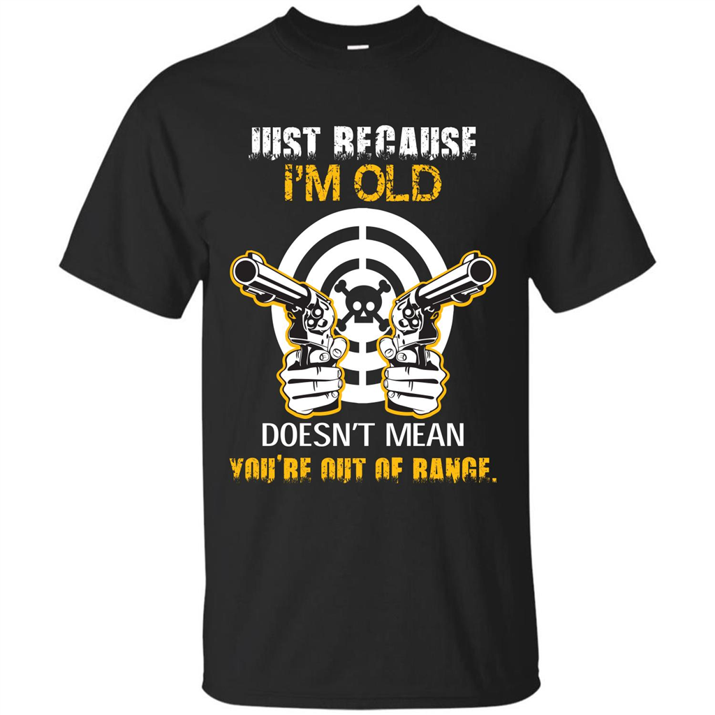 Old Man T-shirt Just Because I’m Old Doesn’t Mean T-shirt Black