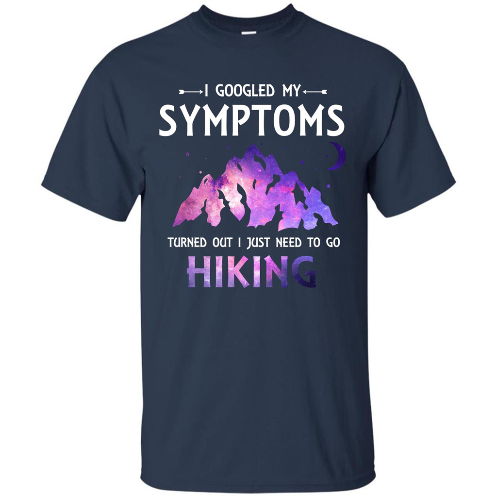 Hiker T-shirt I Googled My Symptoms Turned Out Navy