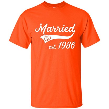 Married Since 1986 T-shirt Wedding Anniversary T-Shirt Orange