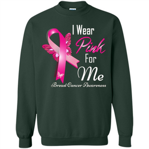 Breast Cancer Awareness T-Shirt I Wear Pink For Me