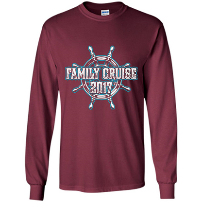 Family Cruise 2017 T-Shirt Family Vacation T-shirt Maroon