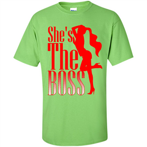 She's The Boss T-shirt