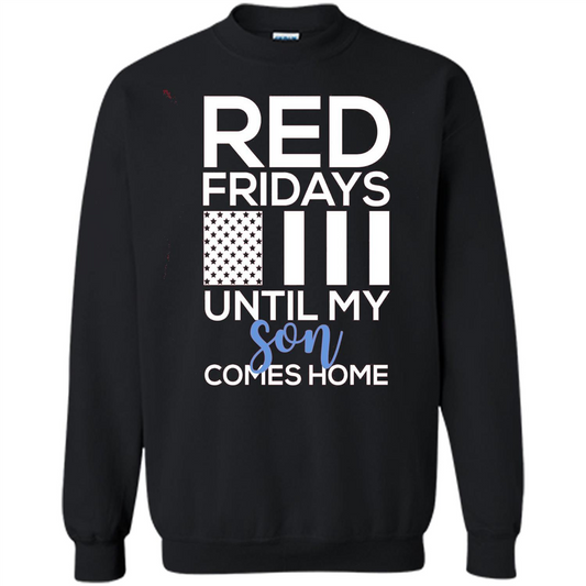 Red Fridays Until My Son Comes Come Military Support T-shirt Black